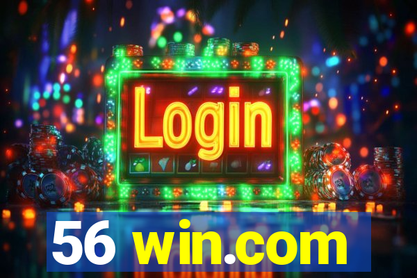 56 win.com